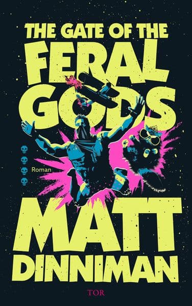 The Gate of the Feral Gods