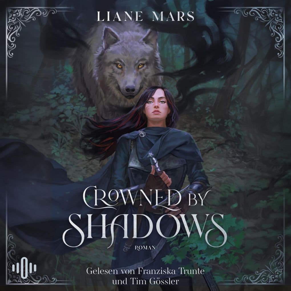 Crowned by Shadows