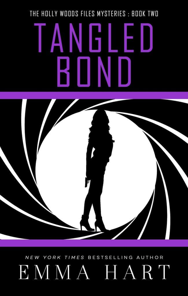 Tangled Bond (Holly Woods Files, #2)