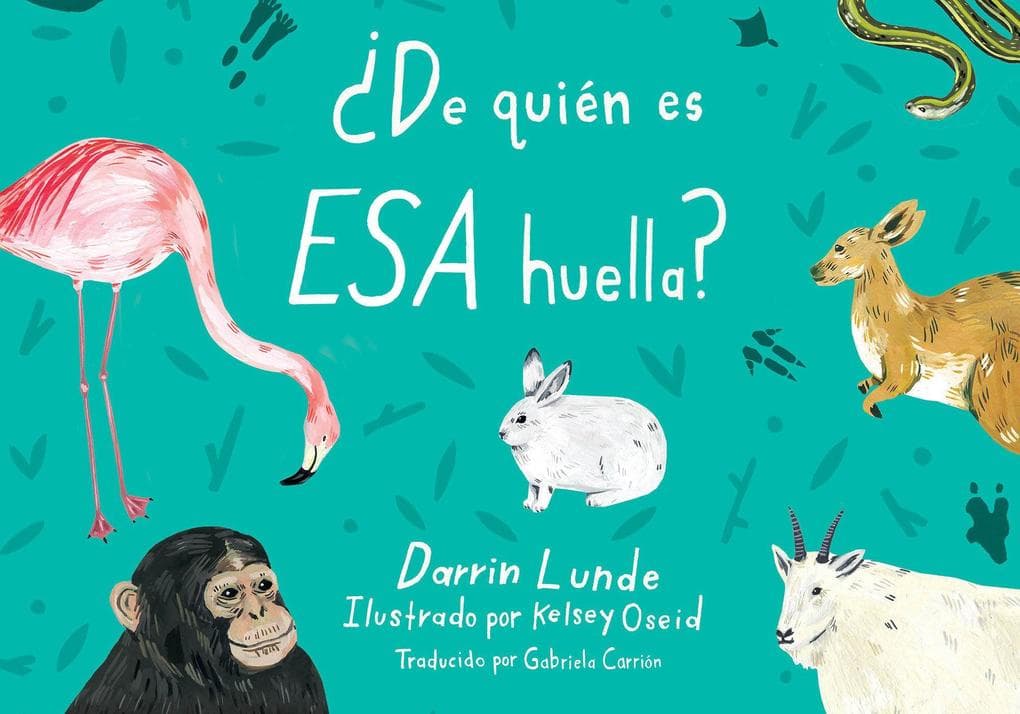De Quién Es ESA Huella? (Spanish Edition)
