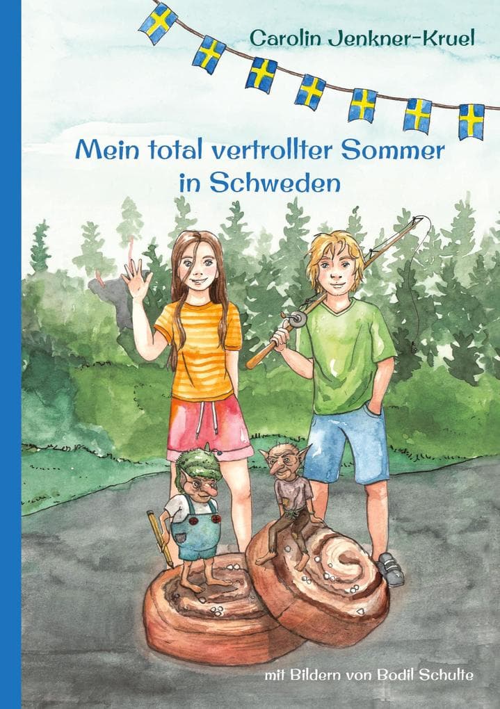 Mein total vertrollter Sommer in Schweden