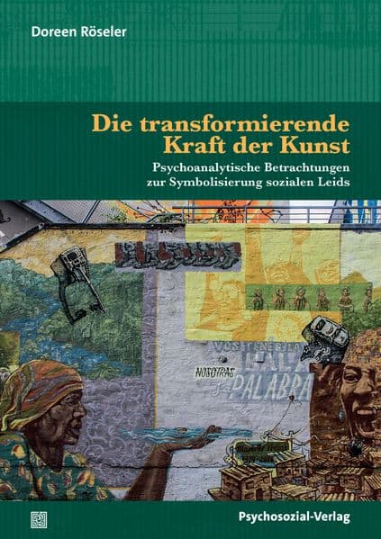 Die transformierende Kraft der Kunst