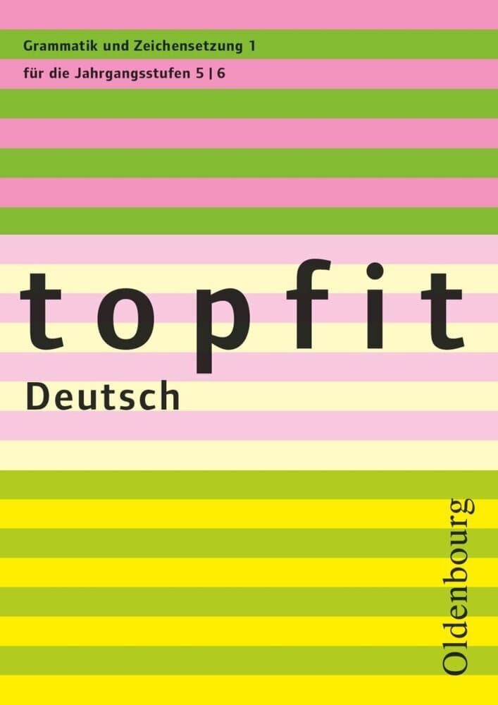 Topfit Deutsch - 5./6. Jahrgangsstufe.H.1