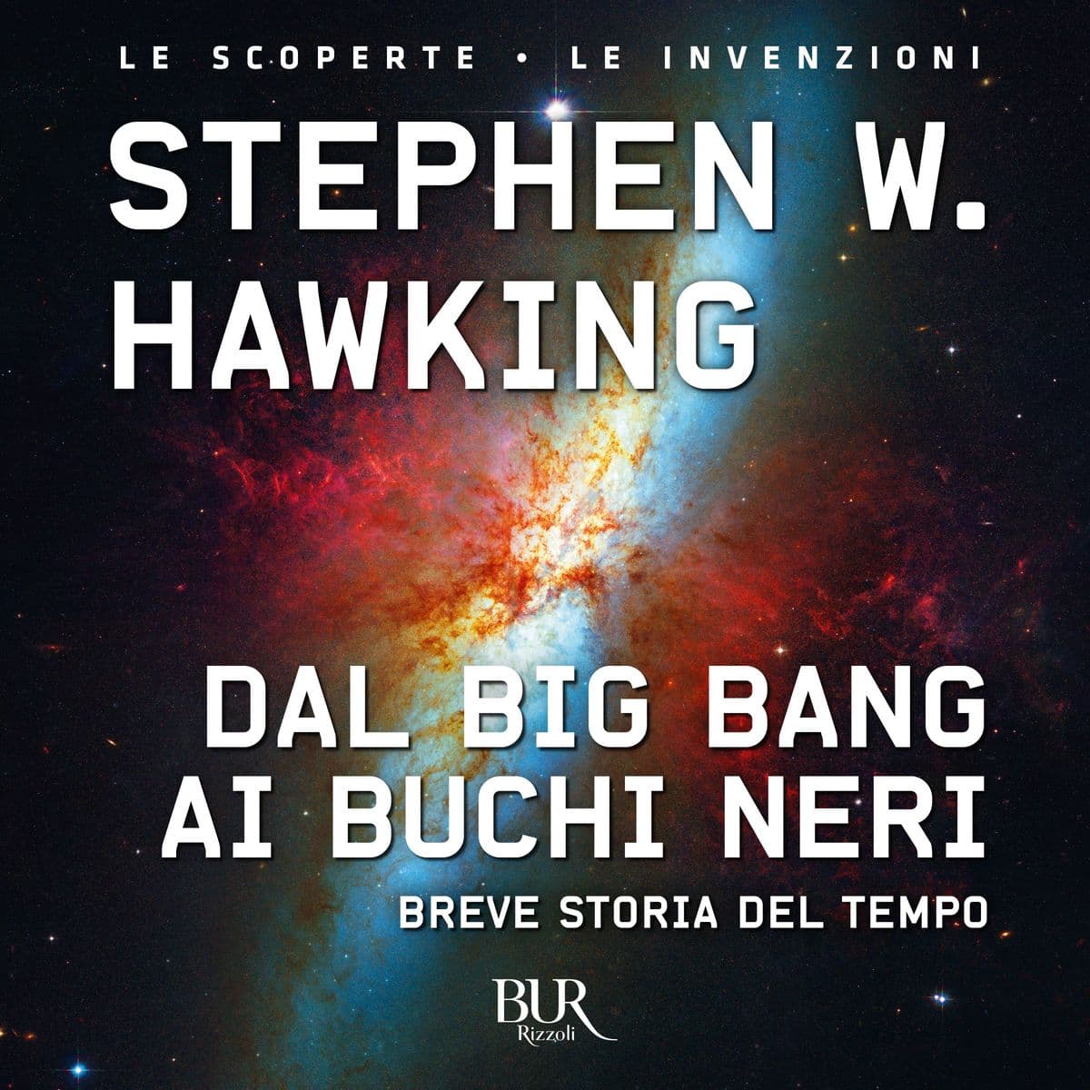 Dal Big Bang ai buchi neri