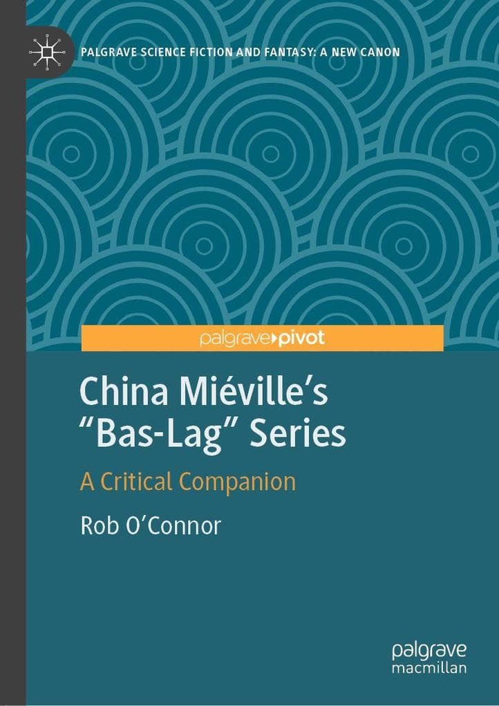 China Mieville's "Bas-Lag" Series