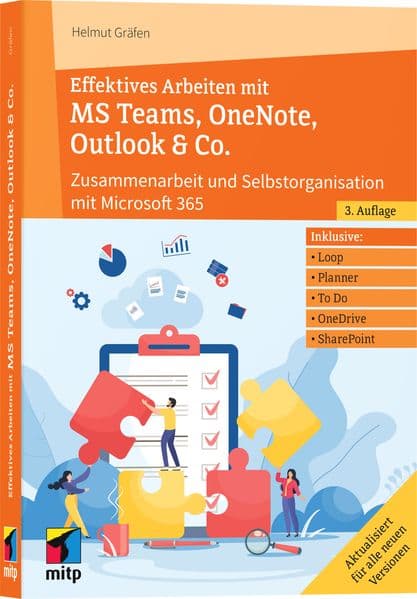 Effektives Arbeiten mit MS Teams, OneNote, Outlook & Co.