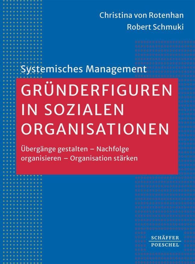 Gründerfiguren in sozialen Organisationen