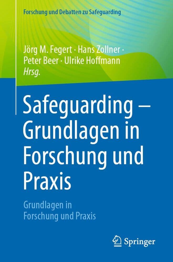 Safeguarding - Grundlagen in Forschung und Praxis