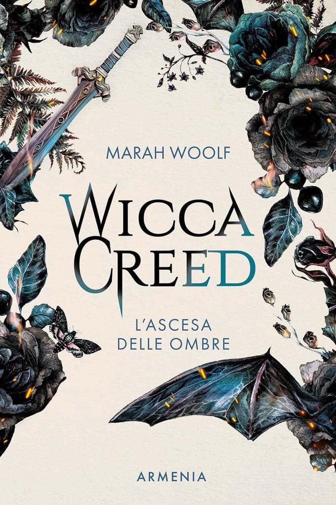 Wicca creed. L'ascesa delle ombre. Vol. 2