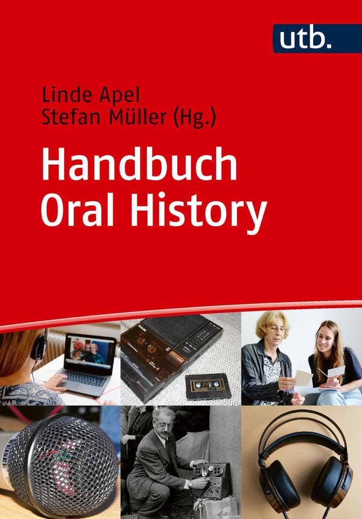 Handbuch Oral History