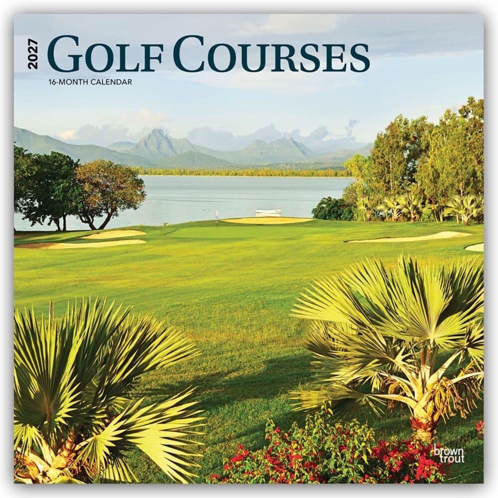 Golf Courses - Golfplätze 2027 - 16-Monatskalender