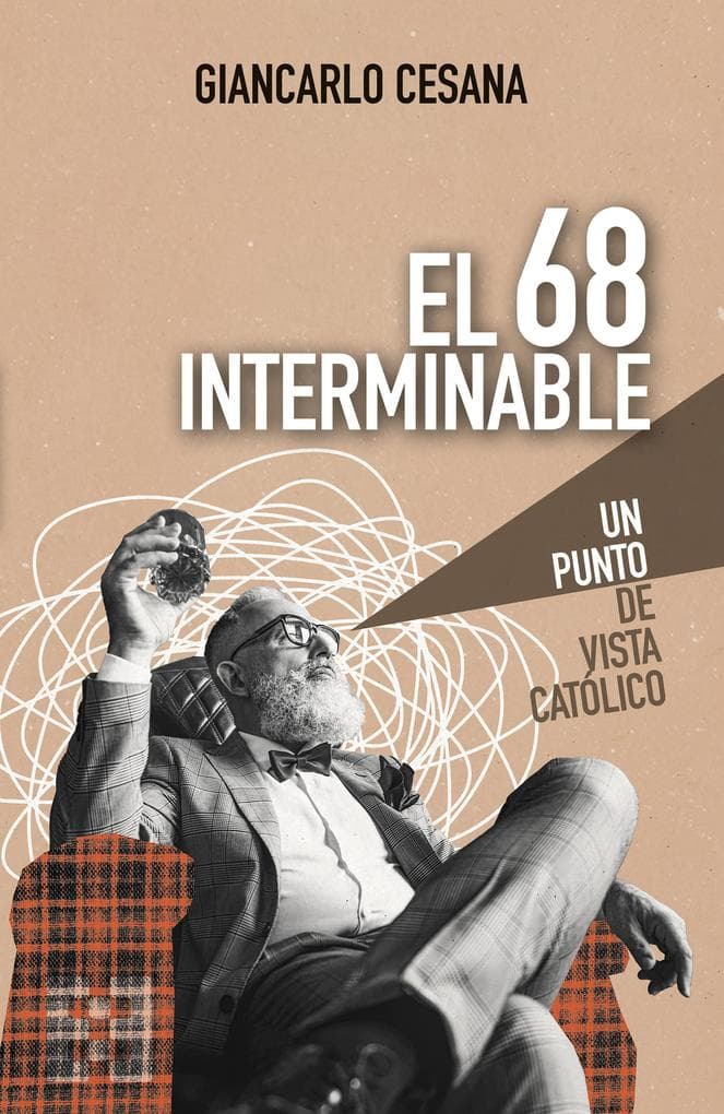 El 68 interminable