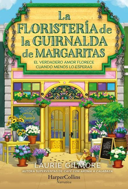 La Floristería de la Guirnalda de Margaritas (the Daisy Chain Flower Shop - Spanish Edition)