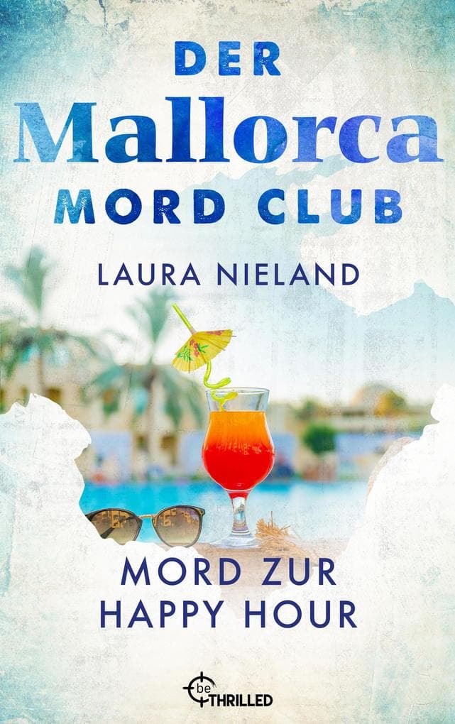 Der Mallorca Mord Club - Mord zur Happy Hour