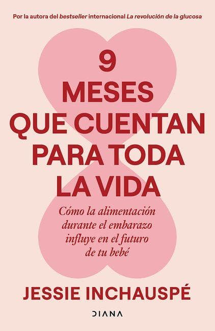 9 meses que cuentan para toda la vida