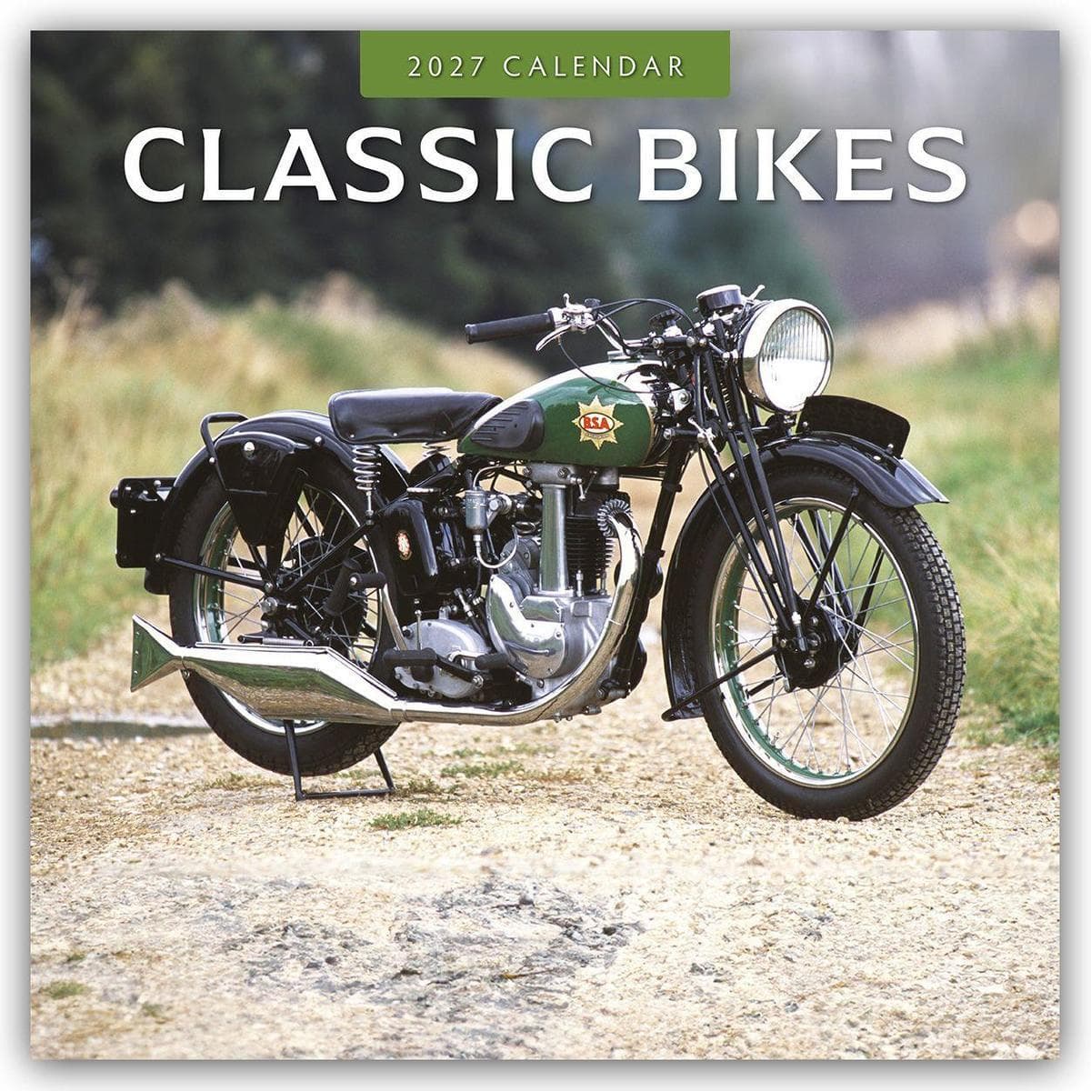 Classic Bikes - Klassische Motorräder 2027 - 16-Monatskalender