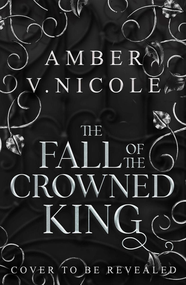 The Fall of the Crowned King
