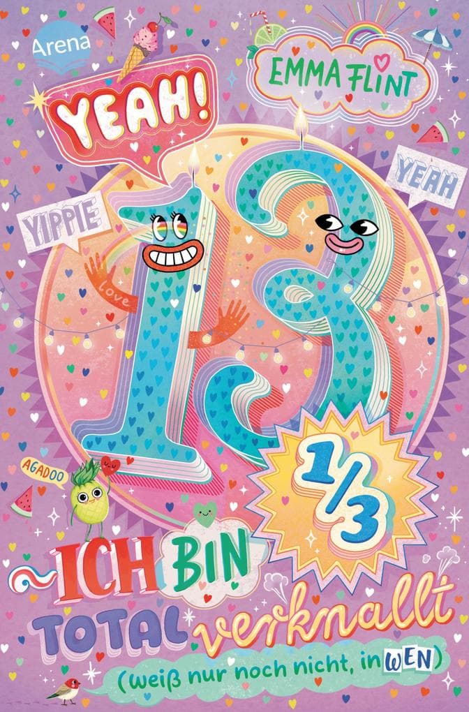 Endlich 13 (2). Yeah! 13 1/3 - Ich bin total verknallt (weiß nur noch nicht, in wen)