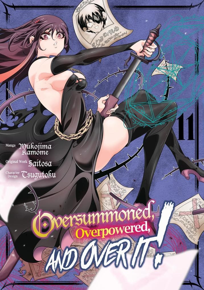 Oversummoned, Overpowered, and Over It! (Manga) Volume 11