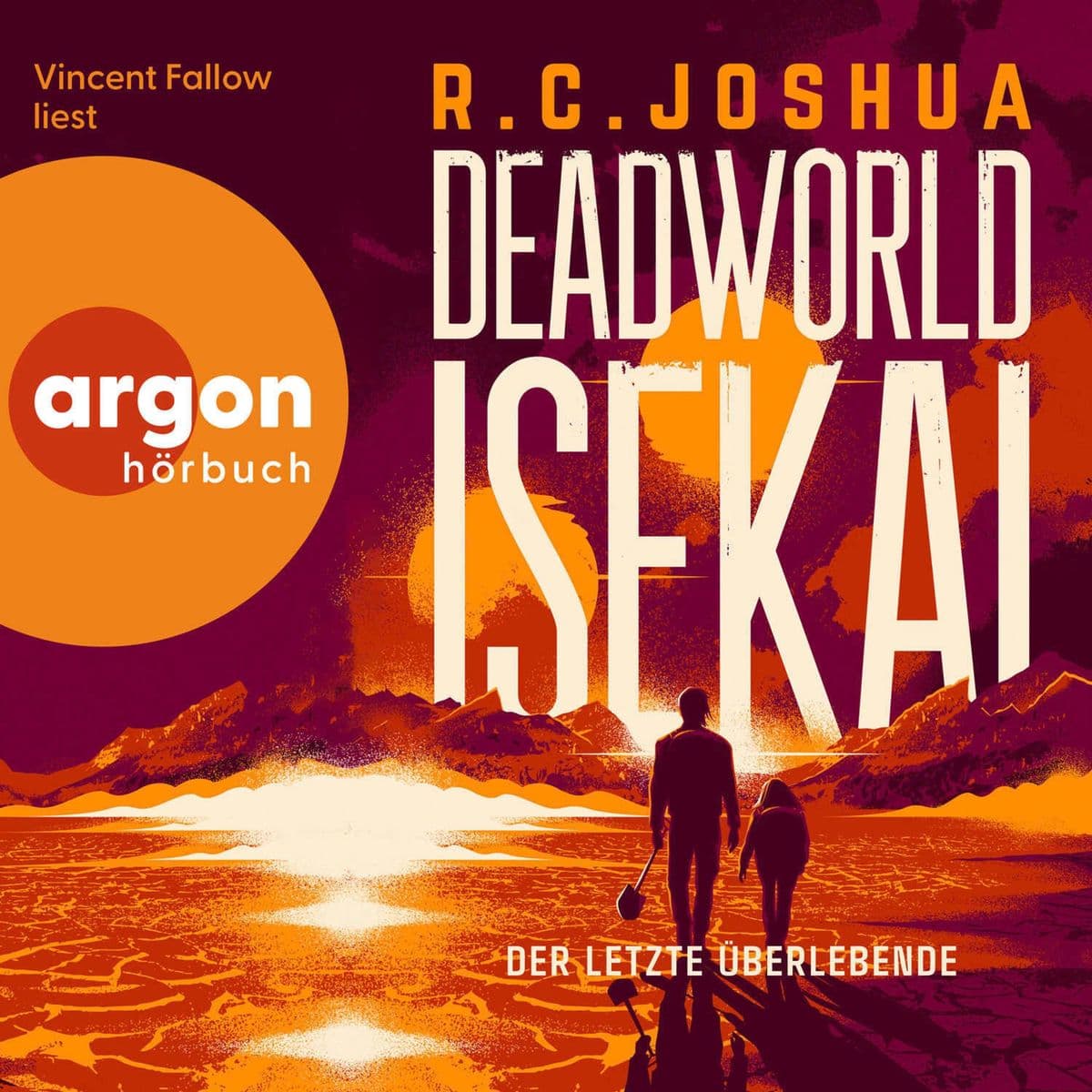 Deadworld Isekai 1 Der letzte Überlebende