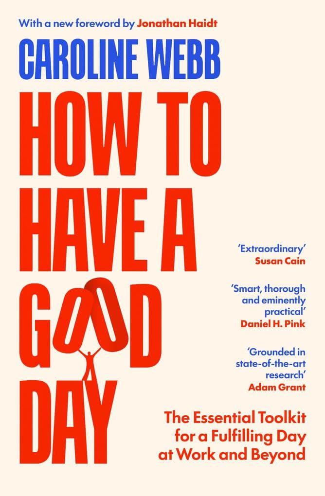 How To Have A Good Day