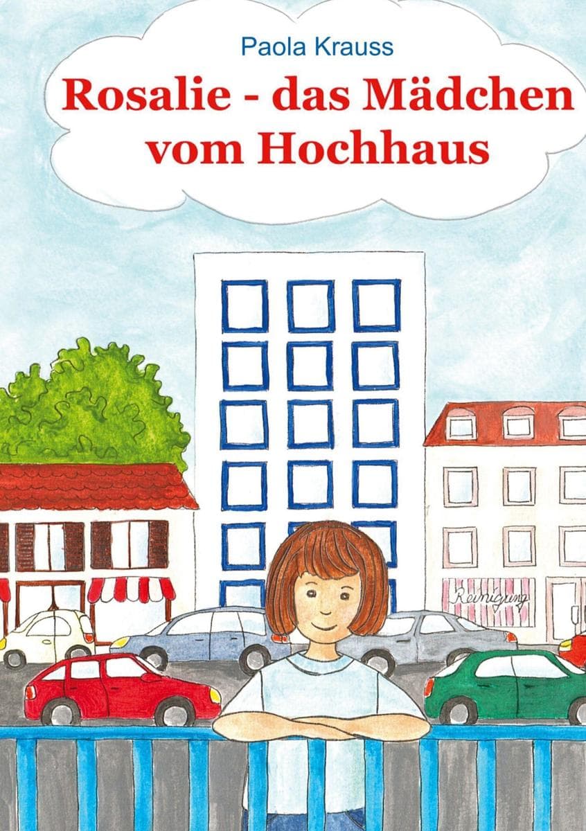 Rosalie, das Mädchen vom Hochhaus