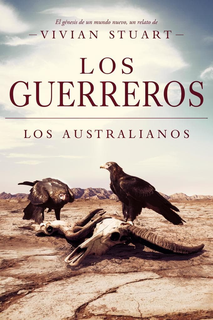 Los guerreros: Los australianos 10