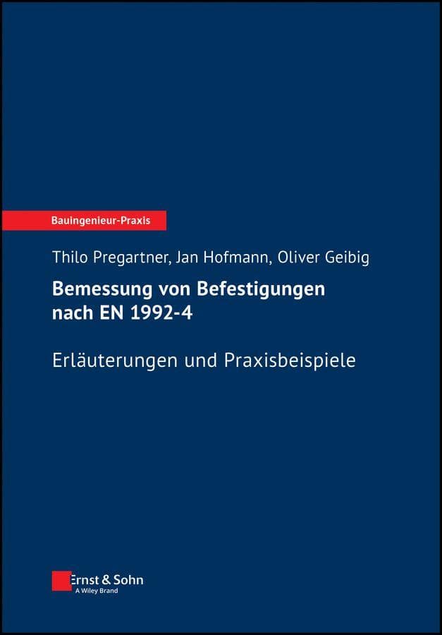 Bemessung von Befestigungen nach EN 1992-4