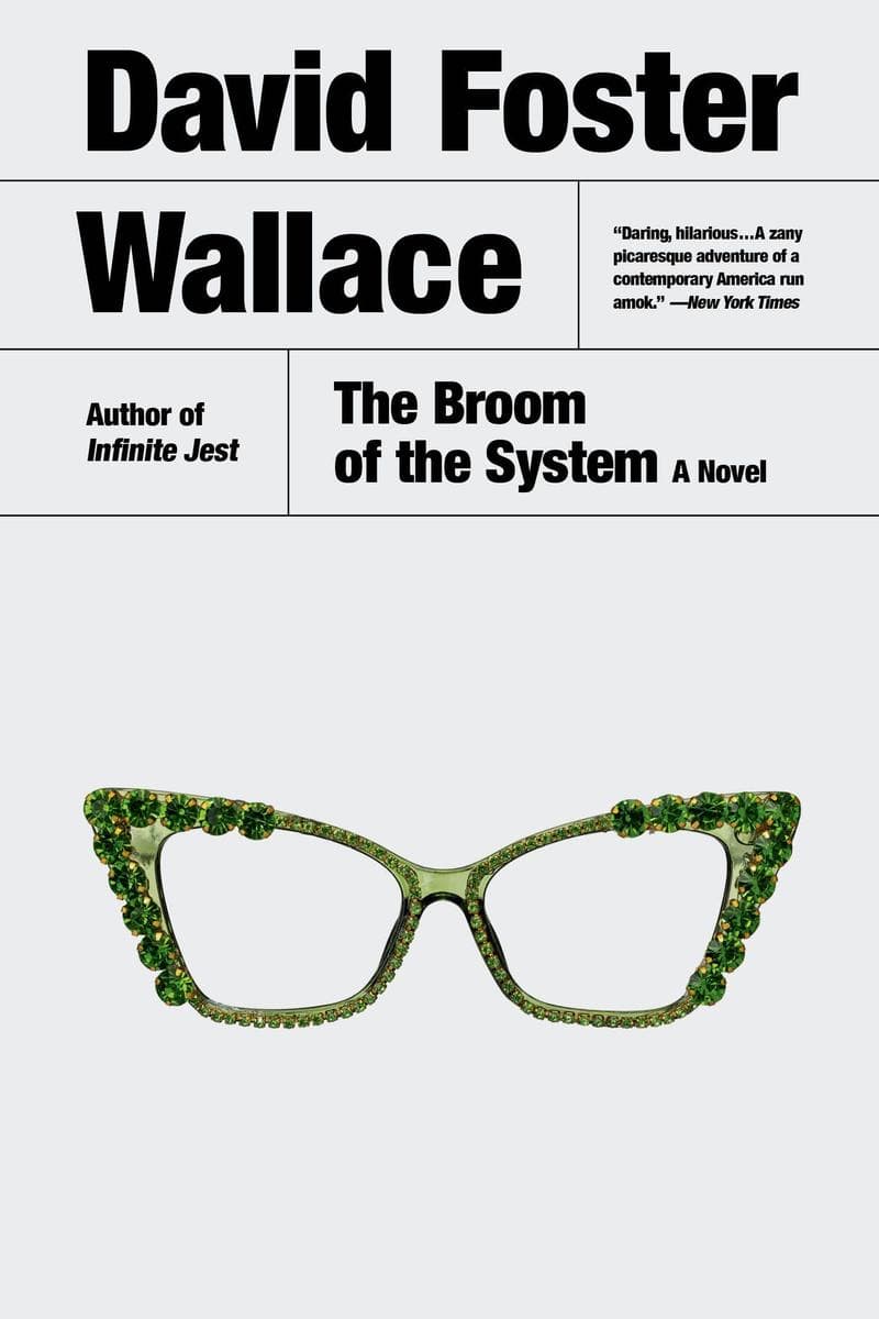 The Broom of the System