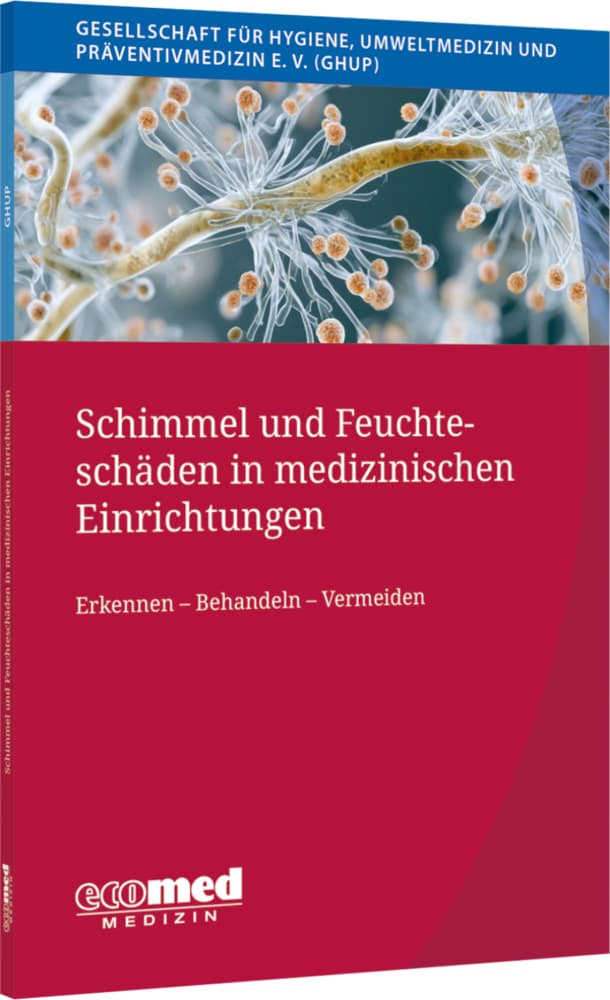 Schimmel und Feuchteschäden in medizinischen Einrichtungen