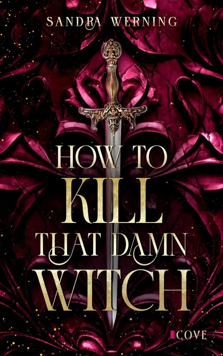How to Kill That Damn Witch (Damn Witch 1)