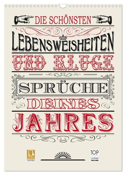 Die schönsten Lebensweisheiten Typo - Kalender (Wandkalender 2027 DIN A3 hoch), CALVENDO Monatskalender