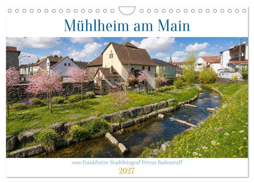 Mühlheim am Main (Wandkalender 2027 DIN A4 quer), CALVENDO Monatskalender