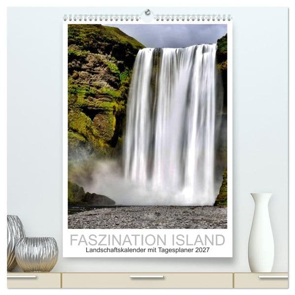 Faszination Island - Landschaftskalender mit Tagesplaner 2027 / Planer (hochwertiger Premium Wandkalender 2027 DIN A2 hoch), Kunstdruck in Hochglanz