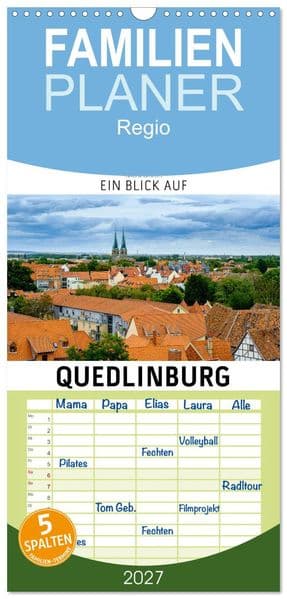 Familienplaner 2027 - Ein Blick auf Quedlinburg mit 5 Spalten (Wandkalender, 21 x 45 cm) CALVENDO