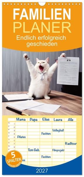 Familienplaner 2027 - Endlich erfolgreich geschieden mit 5 Spalten (Wandkalender, 21 x 45 cm) CALVENDO