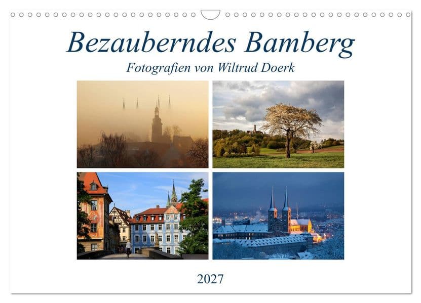 Bezauberndes Bamberg (Wandkalender 2027 DIN A3 quer), CALVENDO Monatskalender