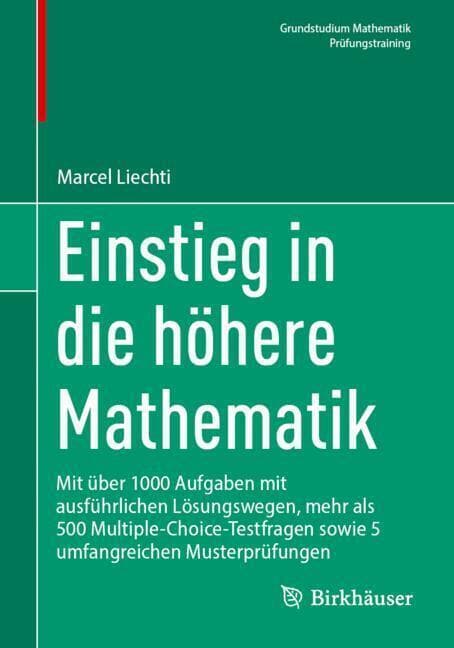Einstieg in die höhere Mathematik