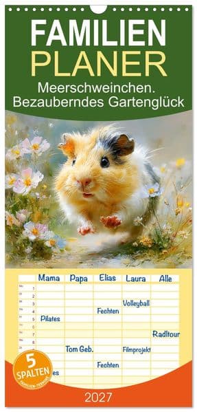Familienplaner 2027 - Meerschweinchen. Bezauberndes Gartenglück mit 5 Spalten (Wandkalender, 21 x 45 cm) CALVENDO