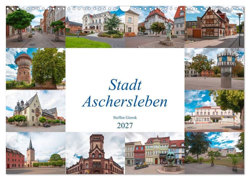 Stadt Aschersleben (Wandkalender 2027 DIN A3 quer), CALVENDO Monatskalender