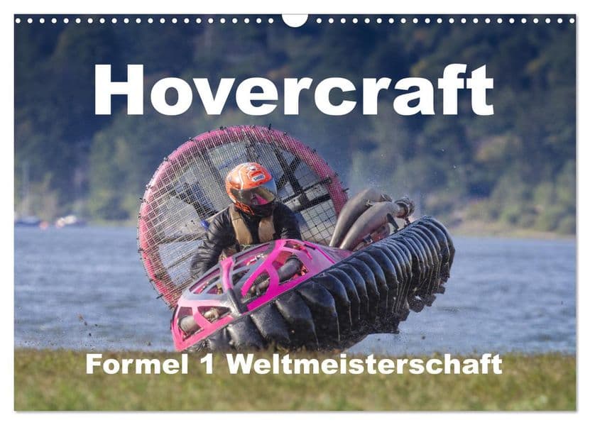 Hovercraft Formel 1 Weltmeisterschaft (Wandkalender 2027 DIN A3 quer), CALVENDO Monatskalender