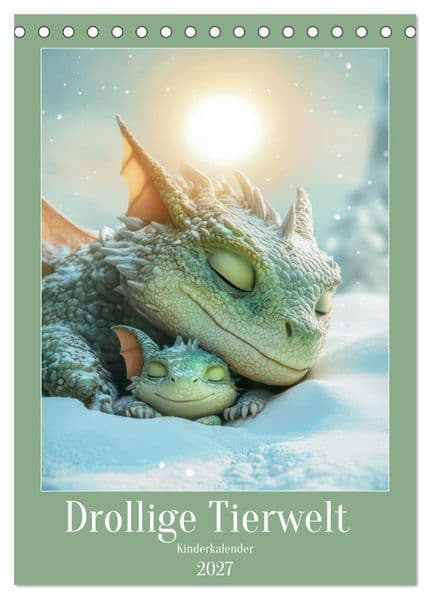 Drollige Tierwelt - Kinderkalender (Tischkalender 2027 DIN A5 hoch), CALVENDO Monatskalender