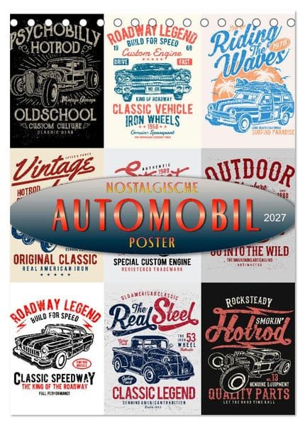Automobile - nostalgische Poster (Tischkalender 2027 DIN A5 hoch), CALVENDO Monatskalender