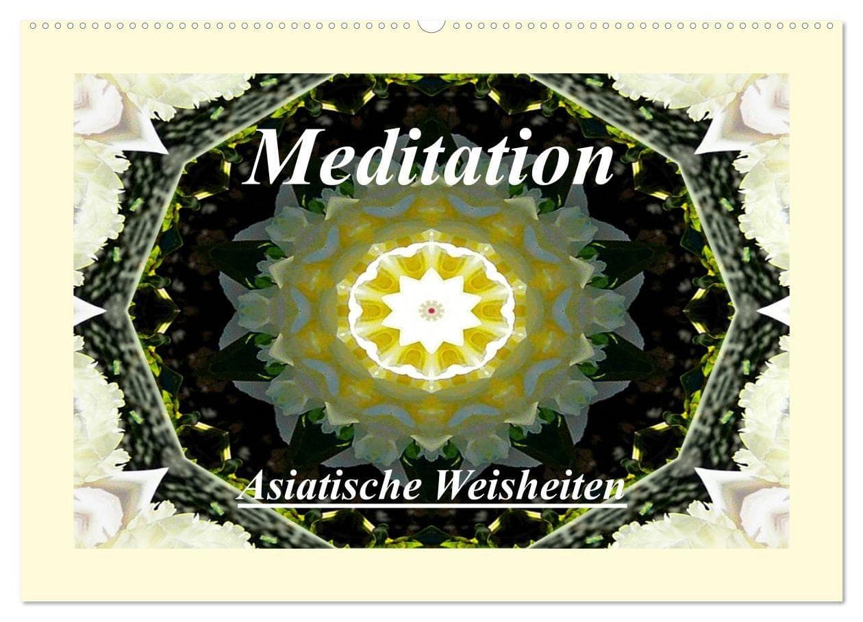 Meditation - Asiatische Weisheiten (Wandkalender 2027 DIN A2 quer), CALVENDO Monatskalender