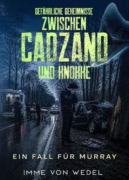Gefährliche Geheimnisse zwischen Cadzand und Knokke