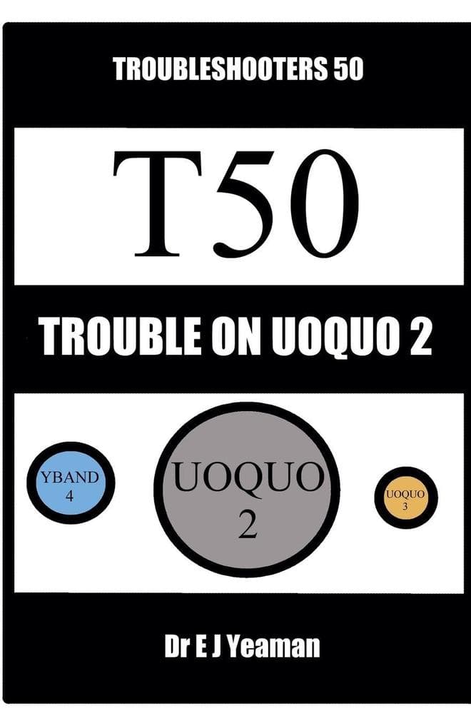 Trouble on Uoquo 2