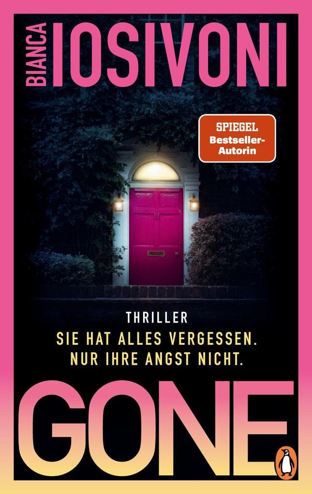 Gone - Sie hat alles vergessen. Nur ihre Angst nicht.