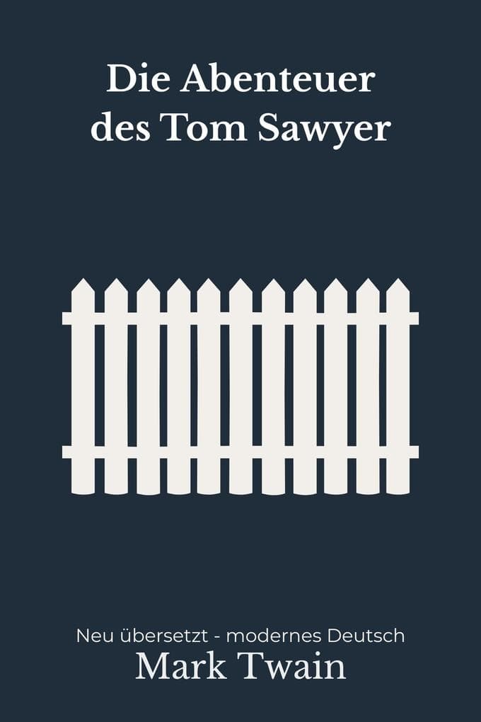 Die Abenteuer des Tom Sawyer