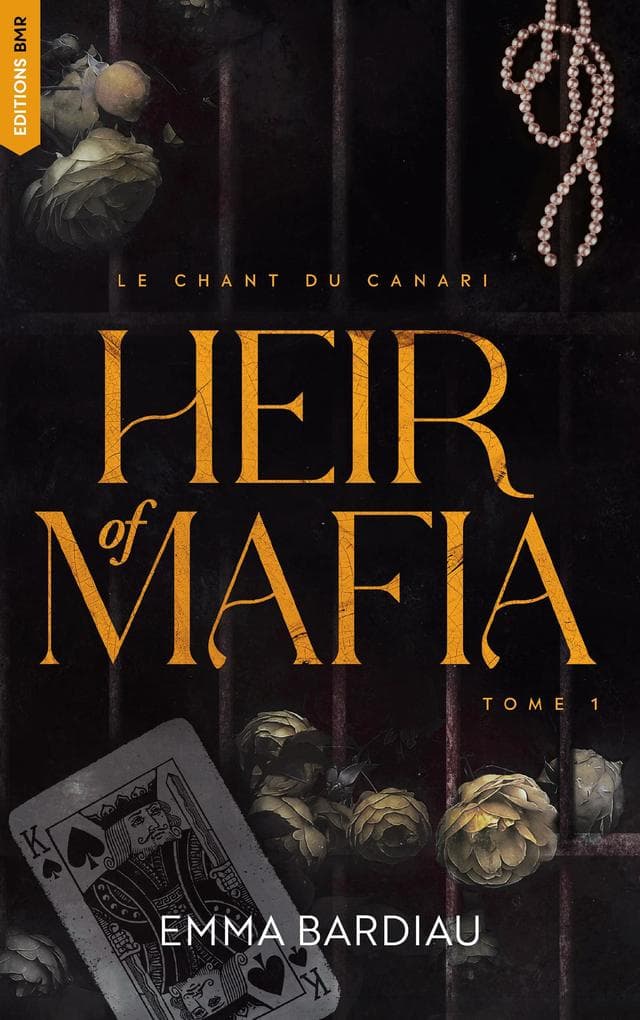 Heir of Mafia, Le chant du canari - tome 1
