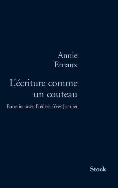 L Ecriture Comme Un Couteau